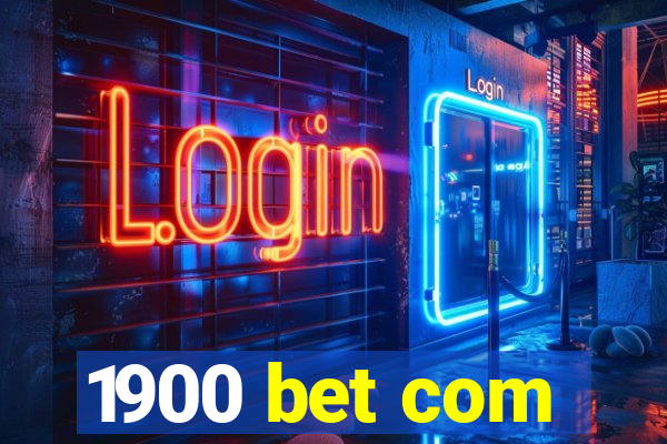 1900 bet com